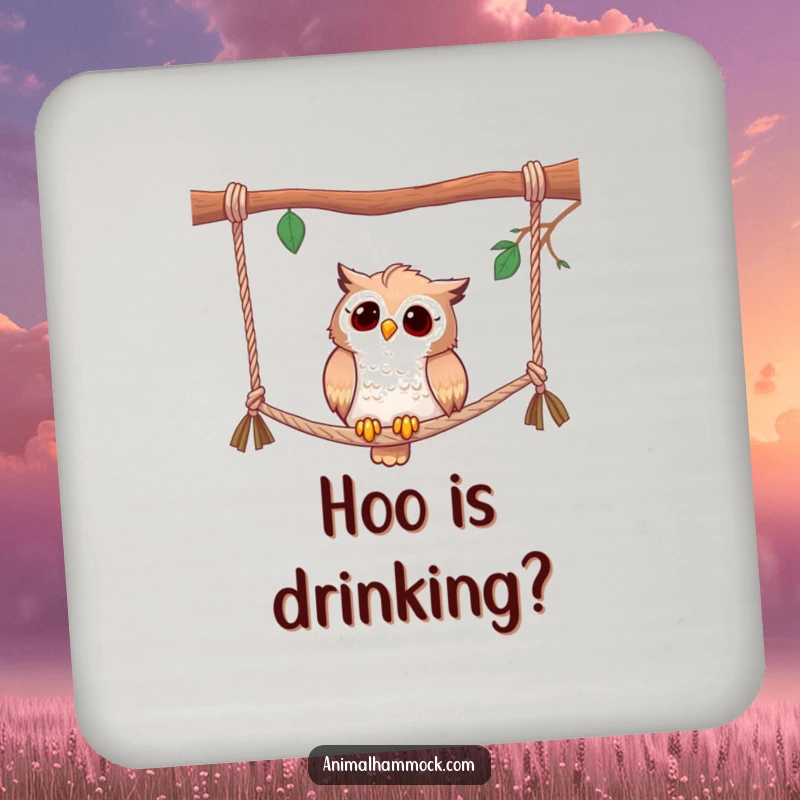 Funny coaster with a curious owl perched on hammock ropes, adding a humorous and observant touch to any drinks.