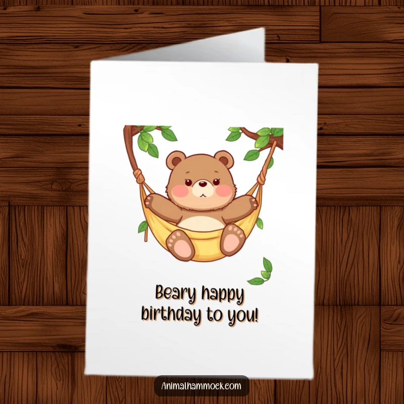 Funny Free Printable Birthday Card: Chubby bear cub relaxing happily in a hammock, perfect for a humorous greeting.