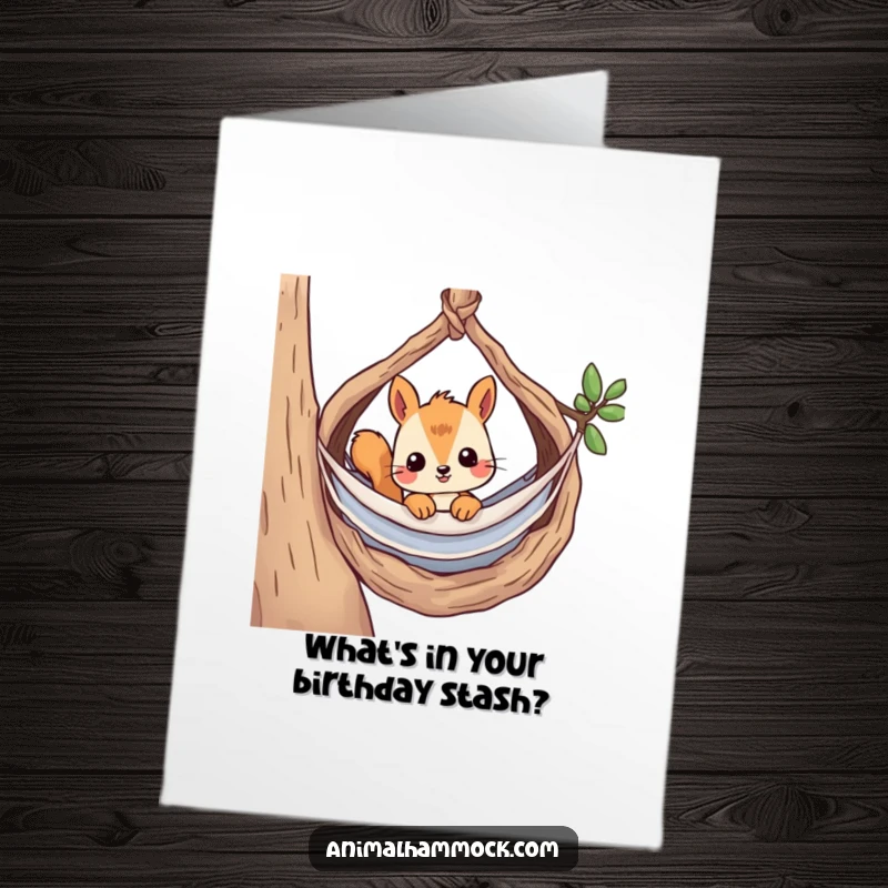 Funny Free Printable Birthday Card: A curious squirrel peeking over the edge of its cozy nest hammock, ready for birthday fun.