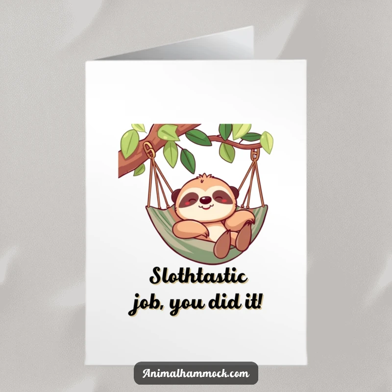 Funny Free Printable Congratulations Card: A content sloth relaxing in a hammock, symbolizing a relaxed and happy achievement.